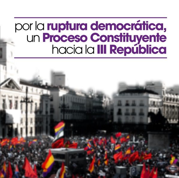 Manifiesto del PCE. Por la ruptura demócratica: Un Proceso Constituyente hacia la III República / Movilizaciones en Euskadi