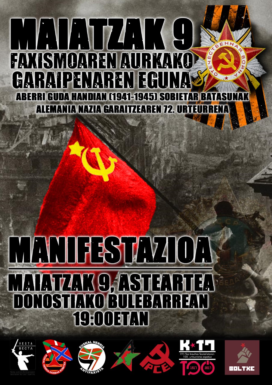 Maiatzak 9: Manifestación día de la Victoria. Euskadi recuerda la victoria de la URSS sobre la Alemania Nazi.