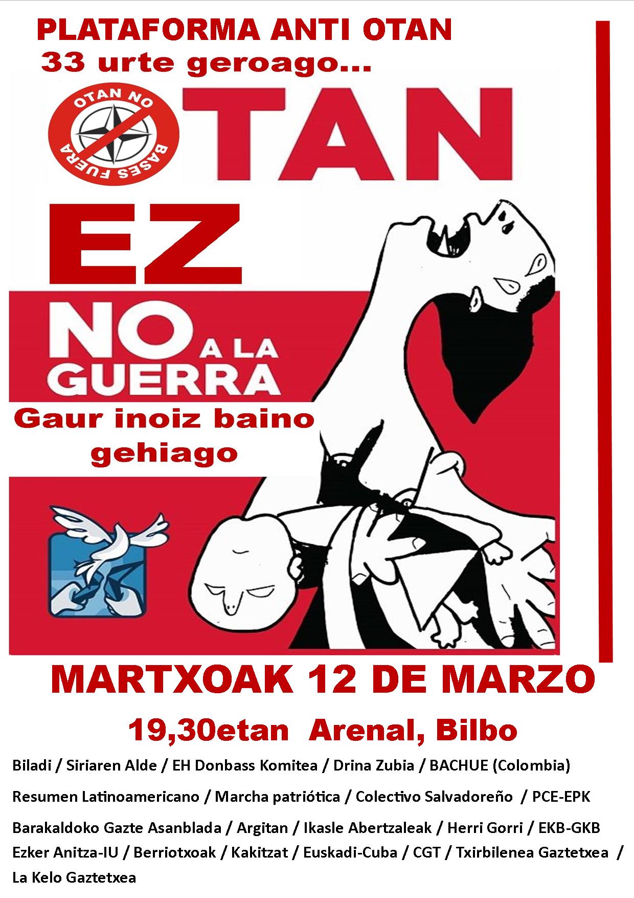 Concentración anti OTAN en Bilbao.  33 urte geroago… OTAN EZ. Martxoak 12 de Marzo.