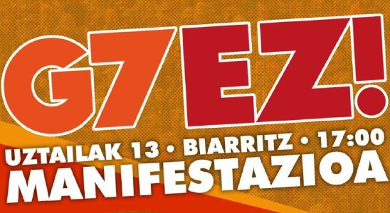 Movilización contra el G7 en Biarritz.  Uztailak 13 de Julio.