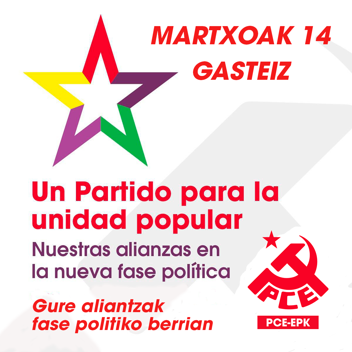 PCE-EPK Konferentzia Politikoa.  Un Partido para la Unidad Popular.