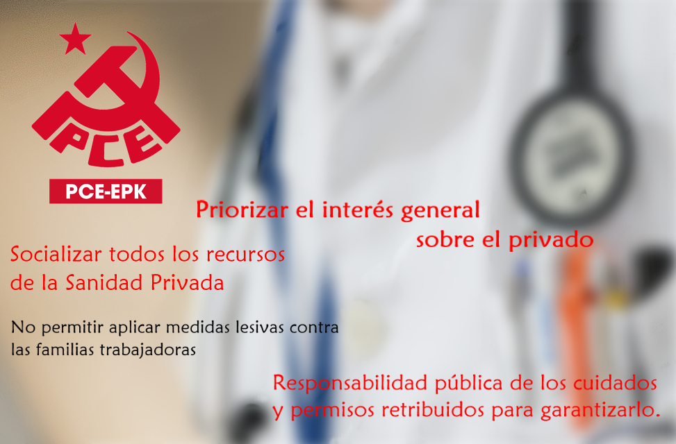 El PCE-EPK solicita la intervención de todos los centros y clínicas de la sanidad privada de manera urgente, y más recursos para la atención sanitaria.