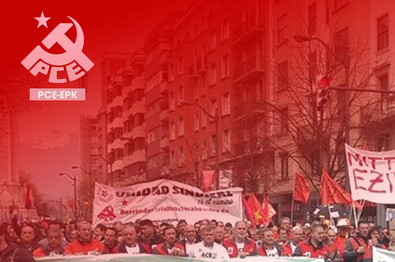 El PCE-EPK se solidariza con las plantillas que están viendo amenazados sus puestos de trabajo y llama a la acción coordinada de sindicatos y fuerzas políticas de izquierda.