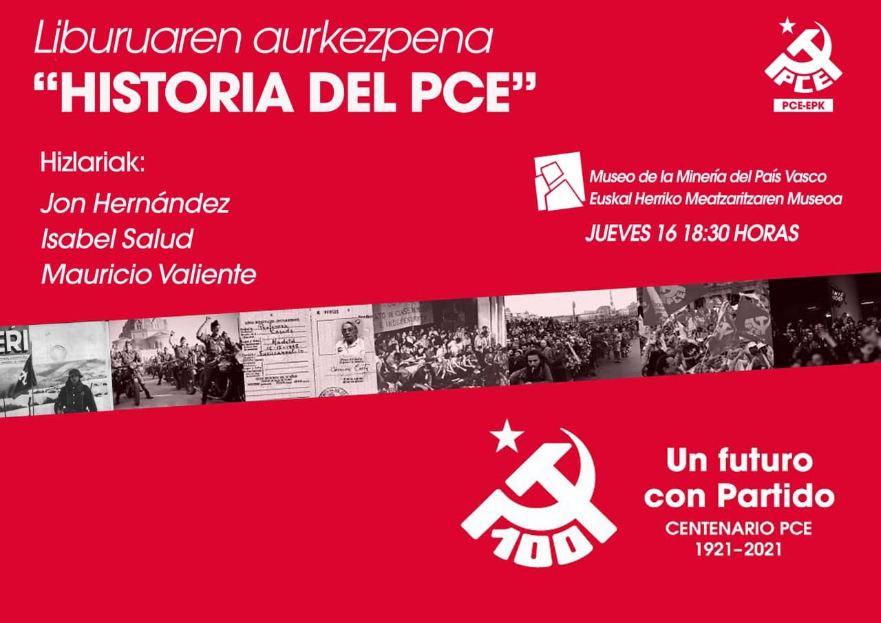 Actos centenario del Partido Comunista. Gallarta, Iruña y streaming. –  PCE-EPK
