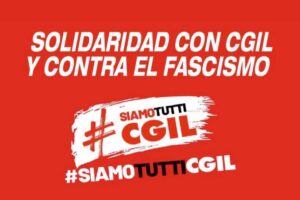 El PCE-EPK respalda las concentraciones de repulsa al ataque fascista contra la sede del Sindicato Italiano CGIL convocadas por CCOO.