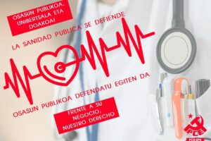 El PCE-EPK hace un llamamiento a acudir este Domingo a las movilizaciones en defensa de la sanidad pública y denuncia el modelo sanitario del Gobierno Vasco, basado en la temporalidad y las externalizaciones al servicio de intereses privados.