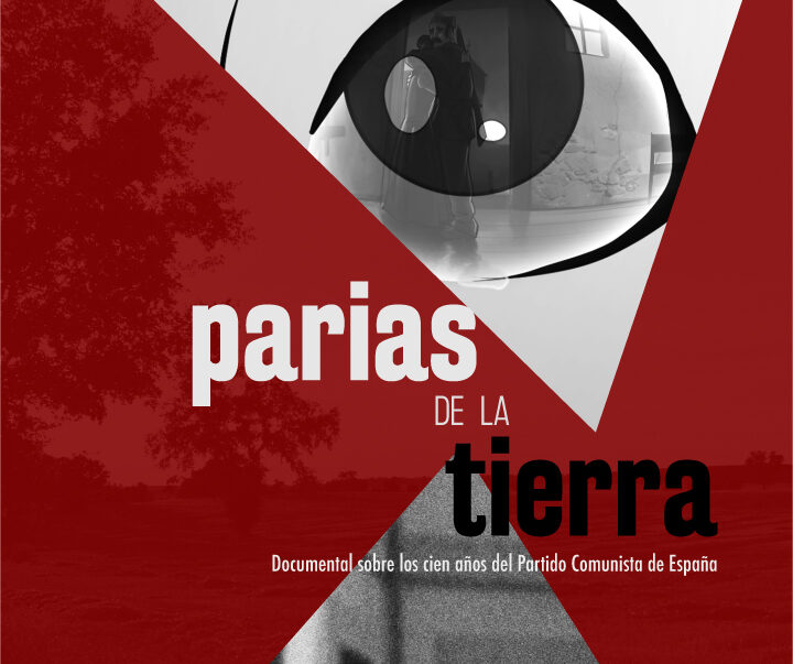 Llega a Pamplona ‘Parias de la tierra’, el documental que narra los cien años de vida del PCE