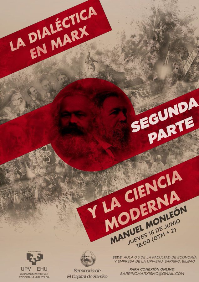 El seminario de El capital de la UPV-EHU organiza la charla «La dialéctica en Marx y la ciencia moderna»