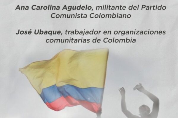 Charla: Colombia hoy, una victoria tras décadas de lucha popular.