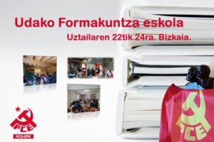 Udako formakuntza eskola.  Escuela de formación de verano del PCE-EPK.