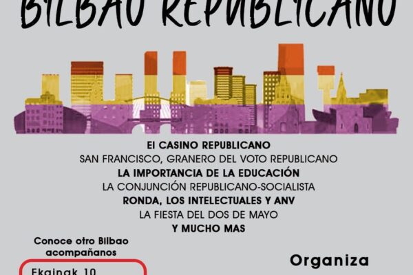 Itinerario por el Bilbao republicano.